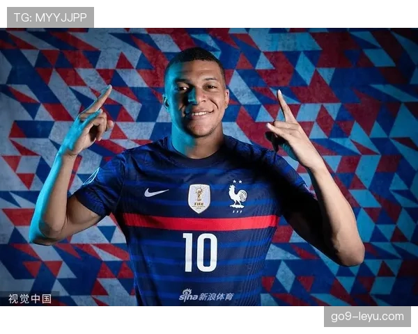 姆巴佩重拾巅峰状态，自信引领法国队剑指荣耀