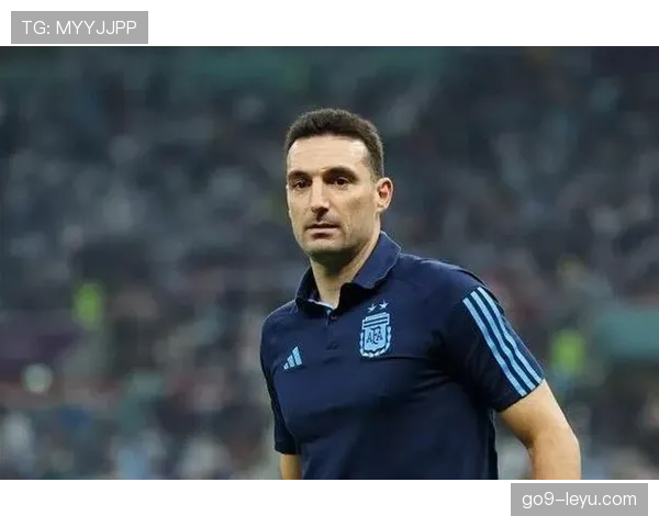 斯卡洛尼率阿根廷足球强势崛起，国家队形象持续提升引关注